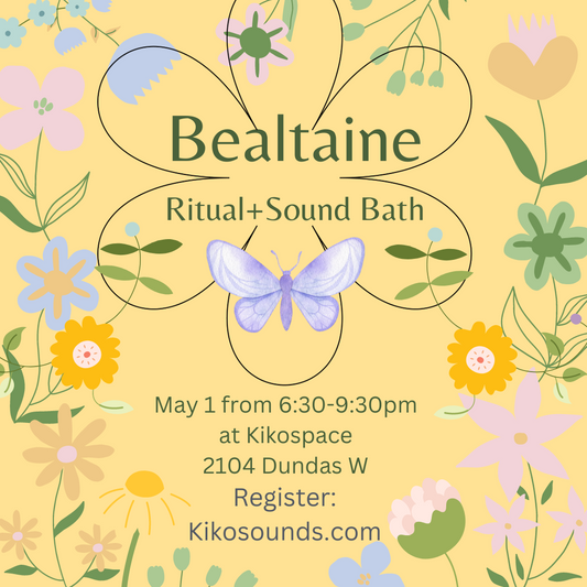 BEALTAINE Ritual + Sound Bath May 1 6:30-9:30pm