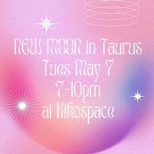 New Moon in Taurus Ritual + Sound Bath