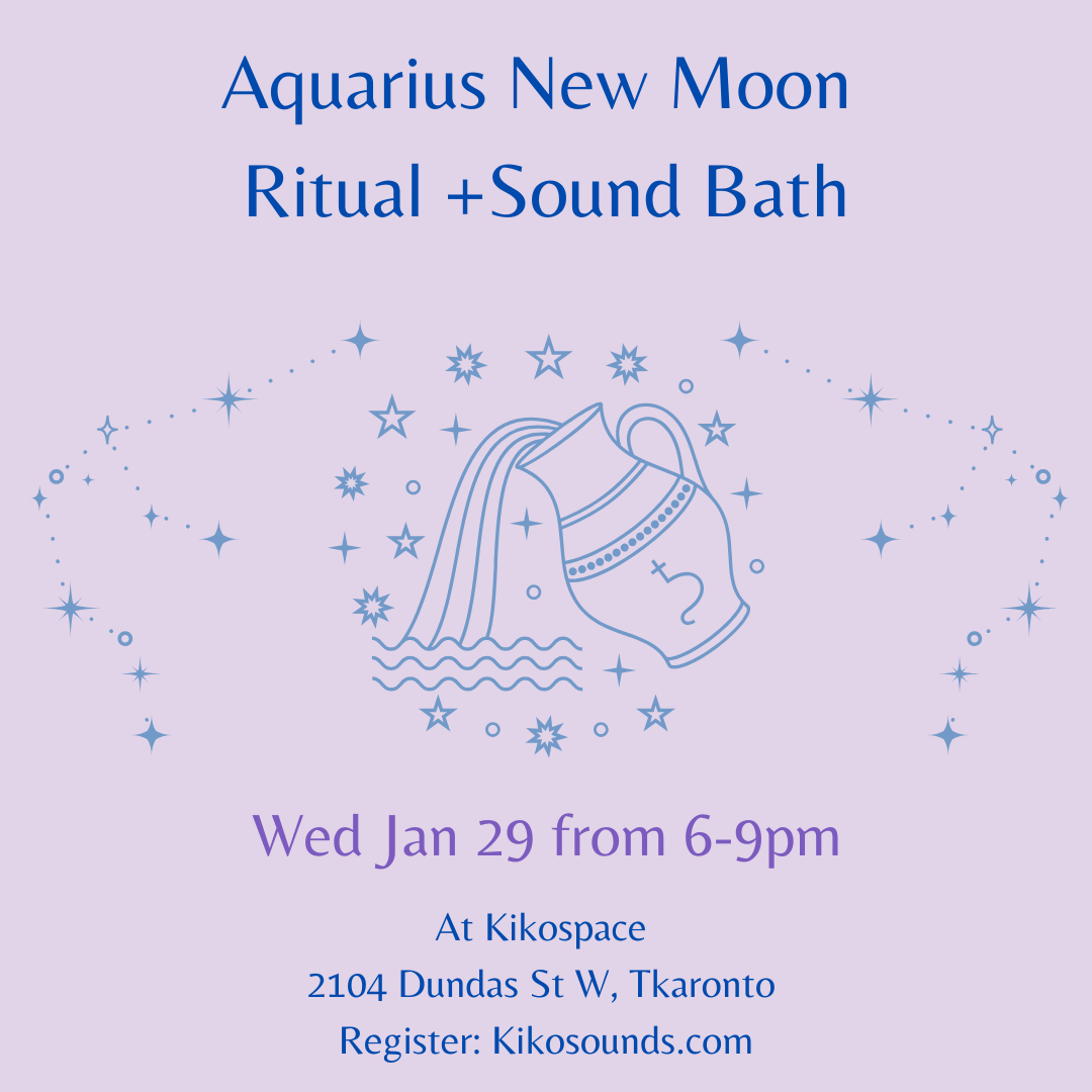 New Moon in Aquarius Ritual + Sound Bath Jan 29 from 6-9pm