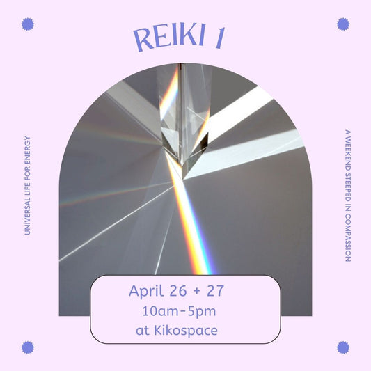 Reiki 1 Training with Dani Kraftchuk April 26+27 from 10am-5pm